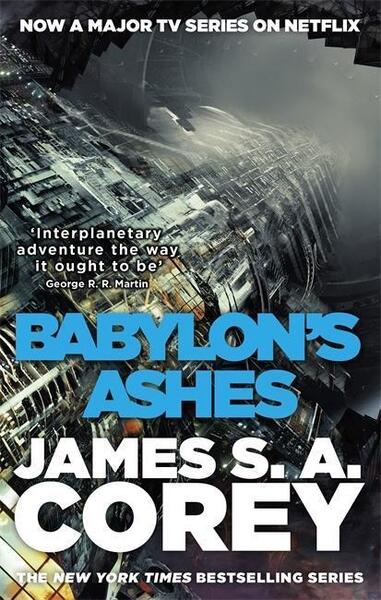 The Expanse 06. Babylon's Ashes - 0356504298