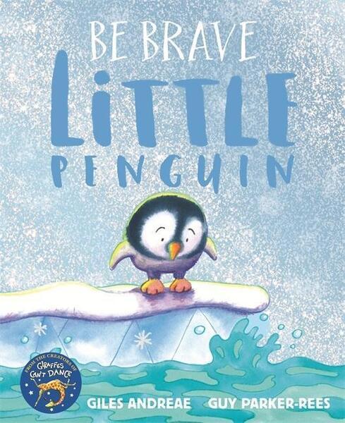 Levně Be Brave Little Penguin