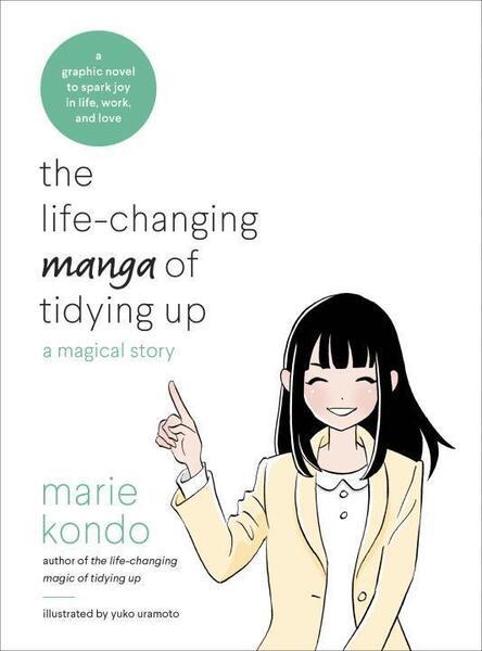 The Life-Changing Manga of Tidying Up - 0399580530