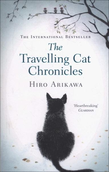 The Travelling Cat Chronicles - 0857524194