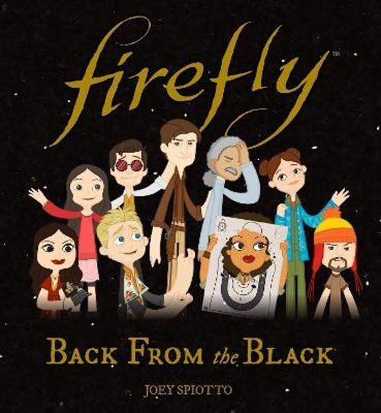 Firefly: Back From the Black - 178565375X