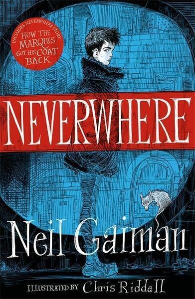 Neverwhere. Illustrated Edition - 1472234359
