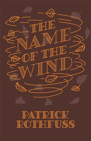Levně The Name of the Wind. 10th Anniversary Edition