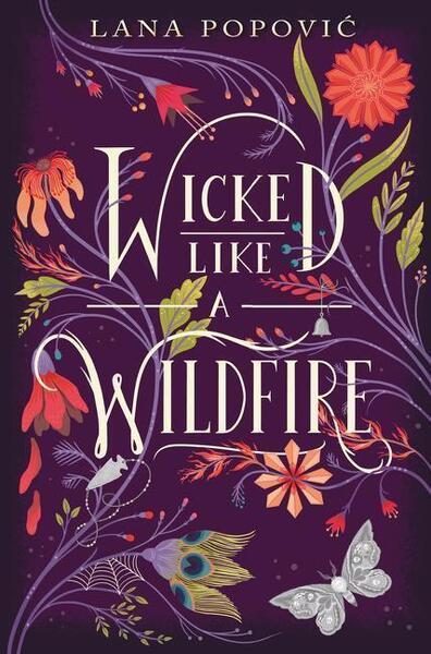 Wicked Like a Wildfire - 006243683X
