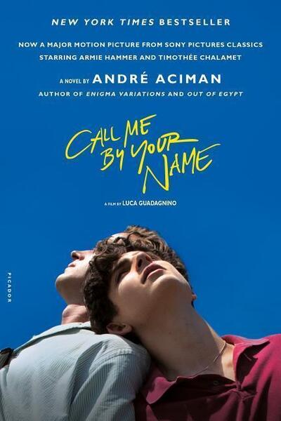 Call Me by Your Name. Movie Tie-In - 1250169445