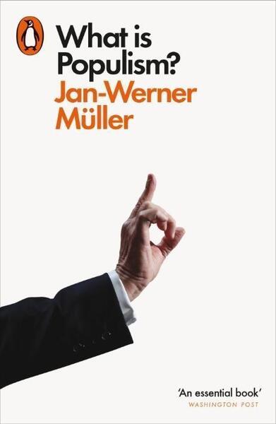 What Is Populism? - 0141987375