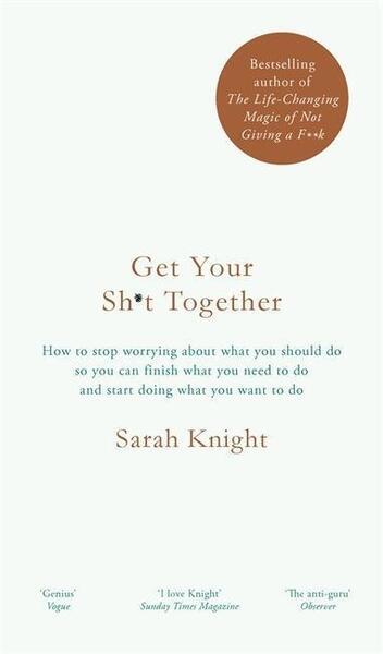 Get Your Sh*t Together - 1786484080