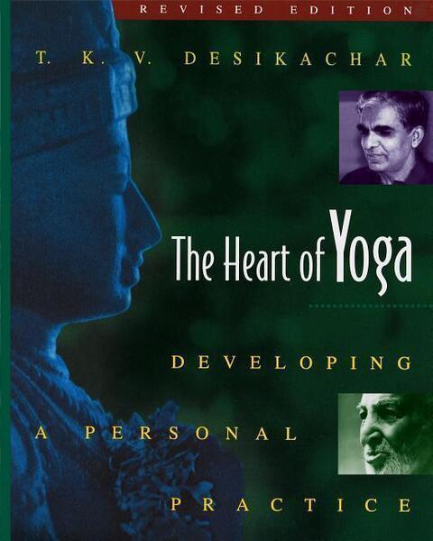 The Heart of Yoga - 089281764X
