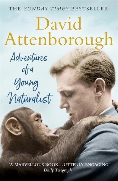Adventures of a Young Naturalist - 1473664969