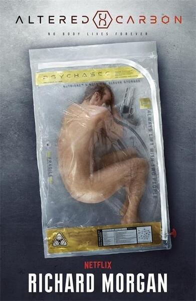 Altered Carbon. Netflix Tie-In - 1473223679
