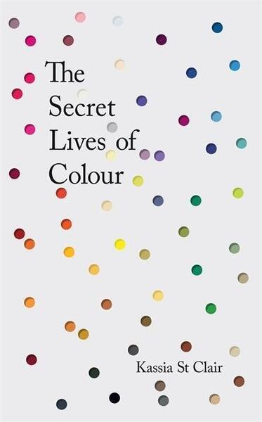 The Secret Lives of Colour - 1473630835