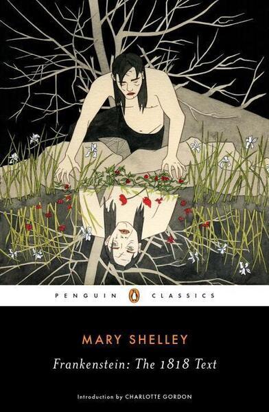 Frankenstein: The 1818 Text - 0143131842