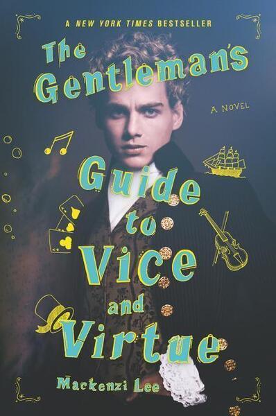 The Gentleman's Guide to Vice and Virtue - 0062382810