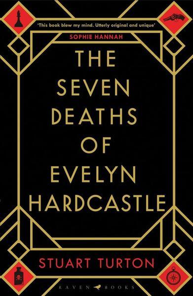 The Seven Deaths of Evelyn Hardcastle - 140888951X