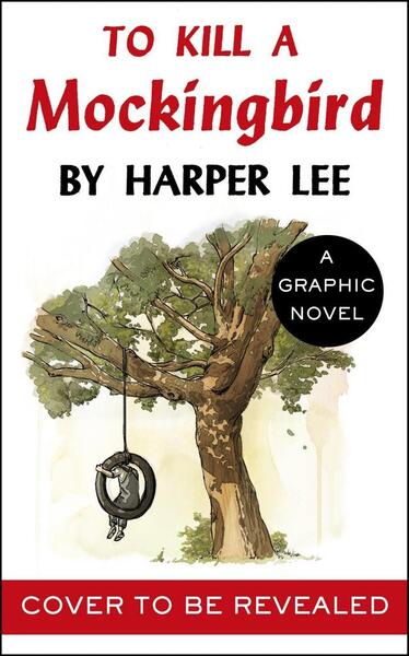 To Kill a Mockingbird (Graphic Novel) - 178515155X