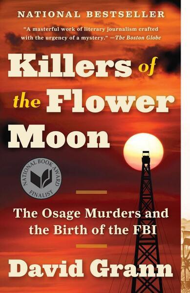 Killers of the Flower Moon - 0307742482