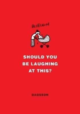 Should You Be Laughing at This? - 0061284890