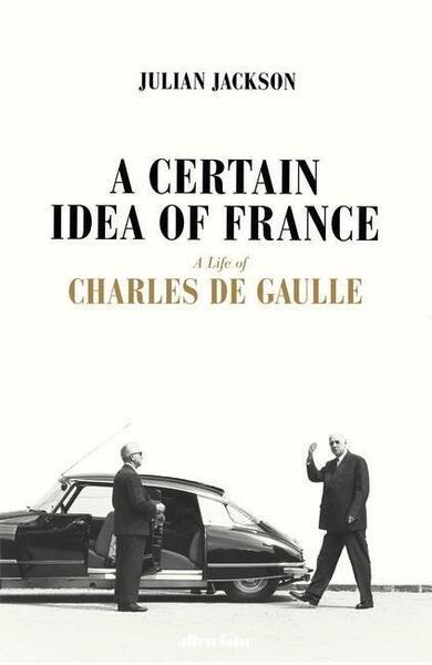 A Certain Idea of France - 1846143519