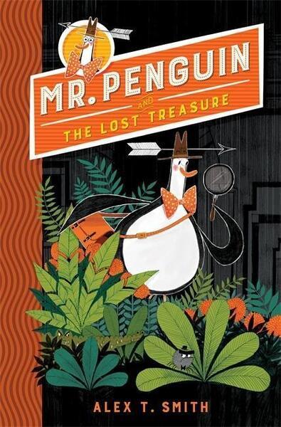 Mr Penguin 01 and the Lost Treasure - 1444932071