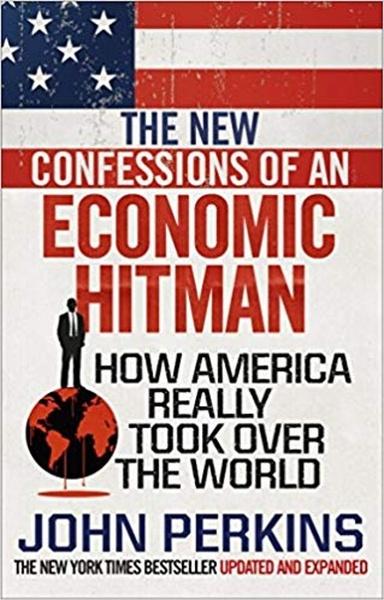 Levně The New Confessions of an Economic Hit Man
