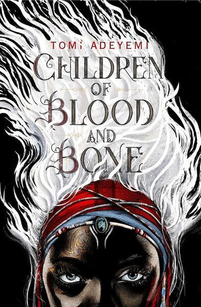 Children of Blood and Bone - 1250194121