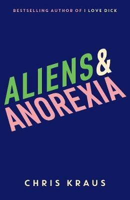 Aliens & Anorexia - 178816007X