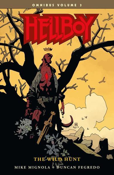 Hellboy Omnibus Volume 3: The Wild Hunt - 1506706681
