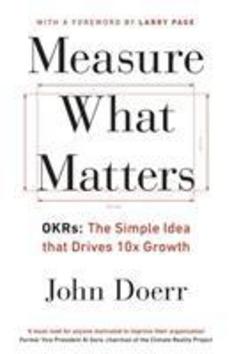 Measure What Matters - 024134848X