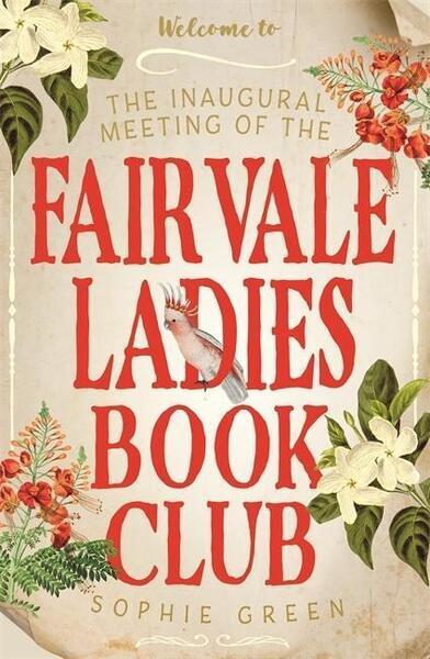 The Inaugural Meeting of the Fairvale Ladies Book Club - 0751570400
