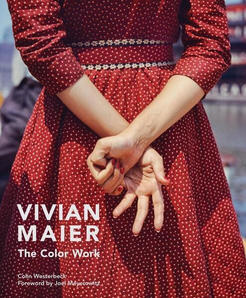 Vivian Maier: The Color Work - 0062795570