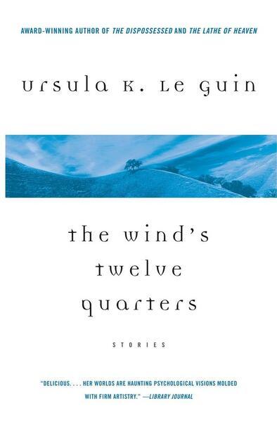 Levně The Wind's Twelve Quarters: Stories