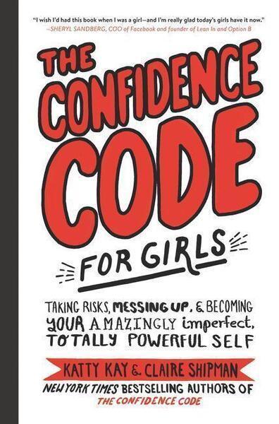 The Confidence Code for Girls - 0062796984