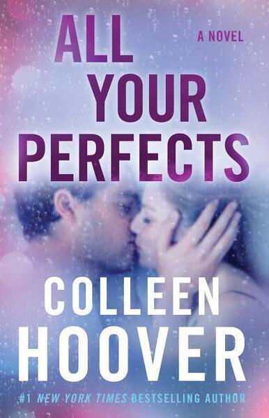 All Your Perfects - 1501193325