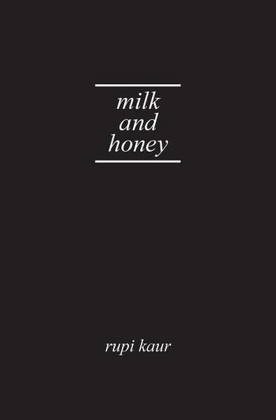 Milk and Honey. Gift Edition - 1449496369
