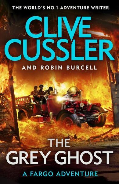 The Grey Ghost - Clive Cussler, Robin Burcell - 1405937076