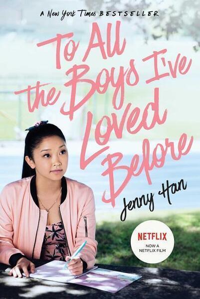 Levně To All the Boys I've Loved Before. Media Tie-In