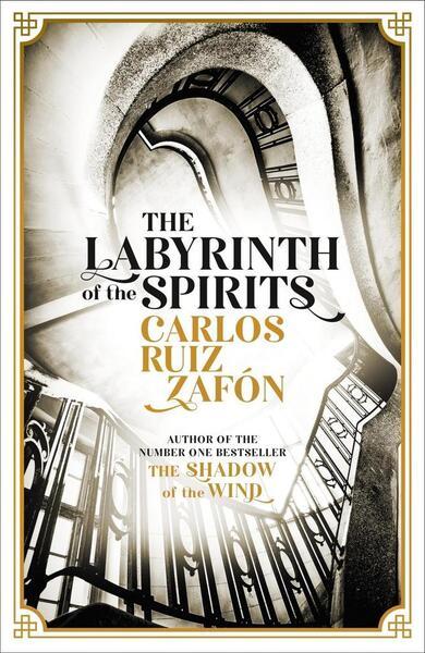 The Labyrinth of the Spirits - 1474606210