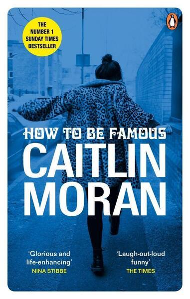 How to be Famous - 0091948991