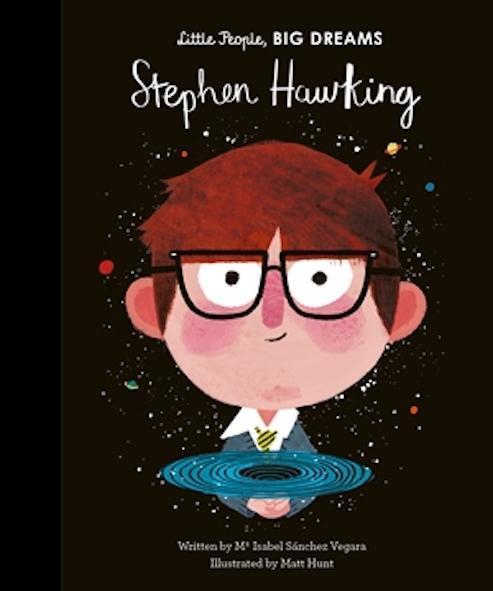 Levně Little People, Big Dreams: Stephen Hawking