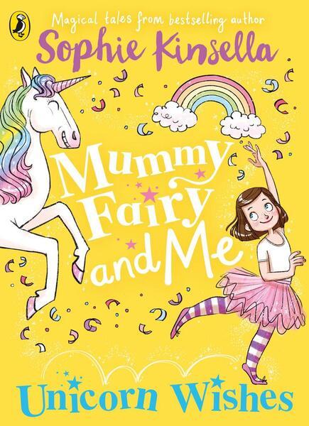 Mummy Fairy and Me: Unicorn Wishes - 024138026X