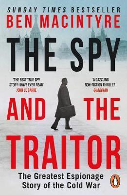 The Spy and the Traitor - 0241972132