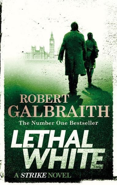 Lethal White - 075157287X