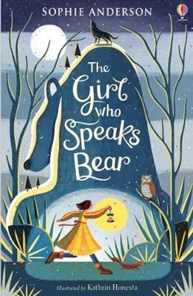 Levně The Girl Who Speaks Bear