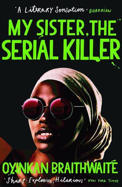 My Sister, the Serial Killer - 1786495988