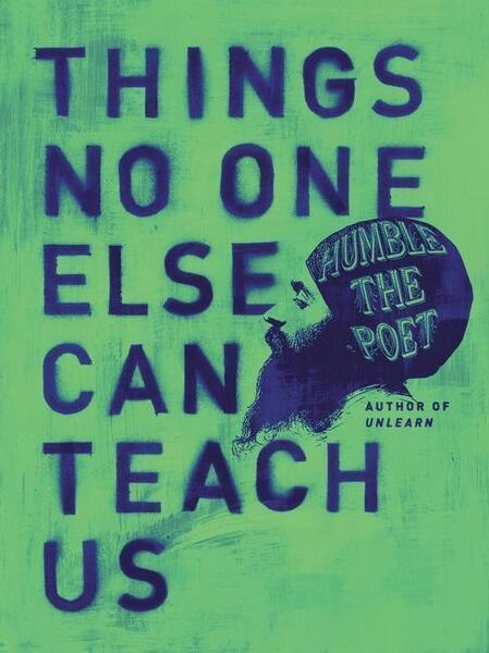 Things No One Else Can Teach Us - 006290518X