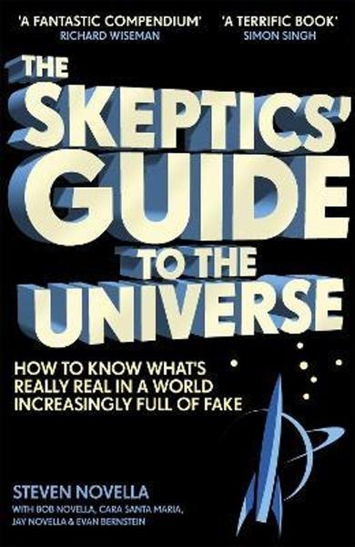The Skeptics' Guide to the Universe - 1473696429