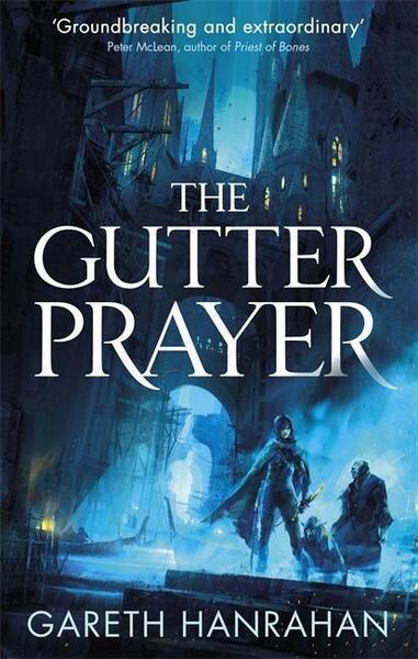 The Gutter Prayer - 0356511529