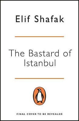 The Bastard of Istanbul - 0241986443