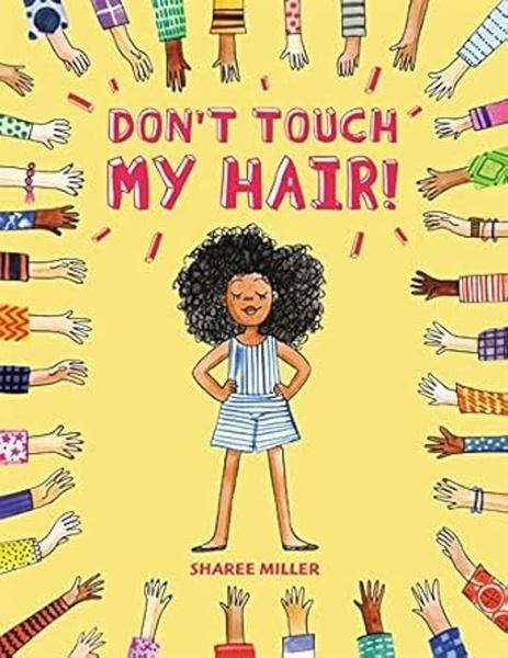 Don't touch my hair! - 0316562572