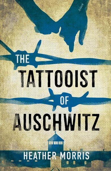 The Tattooist of Auschwitz - 1471408493